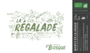 Domaine la Bosque  - La Régalade Blanc IGP Hérault Monts de la Grage - Label