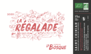 Domaine La Bosque  - La Régalade Rouge AOP Saint-Chinian - Label
