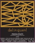 Delinquent - Freisa d'Asti DOC - Label