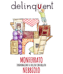 Delinquent - Monferrato Superiore Nebbiolo DOC - Label