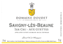 Domaine Doudet - Savigny-lès-Beaune 1er Cru Aux Guettes - Label