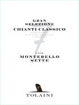 Tolaini - Vigna Montebello Sette Chianti Classico Gran Selezione DOCG  - Label