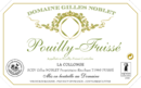 Domaine Gilles Noblet - Pouilly-Fuissé La Collonge - Label