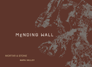 Mending Wall - Mortar & Stone - Label