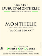 Domaine Dubuet-Monthélie - Monthélie Blanc "La Combe Danay" - Label
