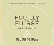 Meurgey-Croses - Pouilly-Fuissé Vieilles Vignes - Label
