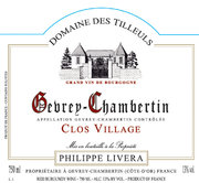 Domaine Philippe Livera - Gevrey-Chambertin Clos Village  - Label
