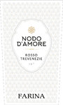 Farina - Nodo d'Amore Rosso Trevenezie IGT - Label