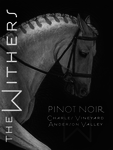 Withers Winery - Charles Vineyard Pinot Noir Anderson Valley - Label