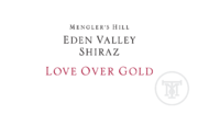 Barr-Eden Estate - Love Over Gold Shiraz - Label