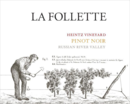La Follette - Pinot Noir Heintz Vineyard Russian River Valley - Label
