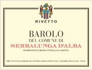 Rivetto  - Barolo del Comune di Serralunga d'Alba DOCG - Label