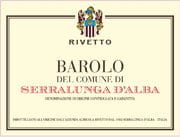 Rivetto  - Barolo del Comune di Serralunga d'Alba DOCG - Label