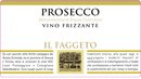 Il Faggeto - Prosecco Vino Frizzante DOC - Label