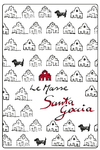 Fattoria Le Masse - Santa Goccia IGT Toscana - Label